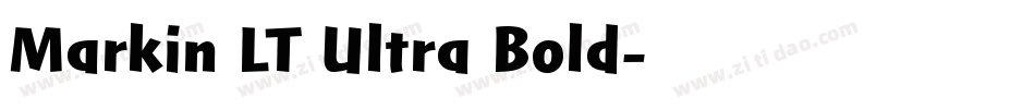 Markin LT Ultra Bold字体转换